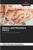 Money and Monetary Policy