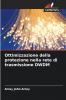 Ottimizzazione della protezione nella rete di trasmissione DWDM