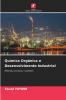 Química Orgânica e Desenvolvimento Industrial
