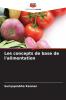 Les concepts de base de l'alimentation