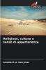 Religione cultura e senso di appartenenza