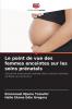 Le point de vue des femmes enceintes sur les soins prénatals