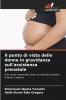 Il punto di vista delle donne in gravidanza sull'assistenza prenatale