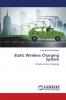Static Wireless Charging System