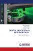 DIGITAL DENTISTRY IN PROSTHODONTIC