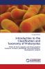 Introduction to the Classification and Taxonomy of Prokaryotes