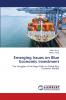 Emerging Issues on Blue Economic investment