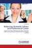 Balancing Domestic Labour and Professional Career