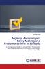 Regional Autonomy of Policy Making and Implementations in Ethiopia