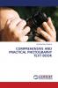 COMPREHENSIVE AND PRACTICAL PHOTOGRAPHY TEXT BOOK