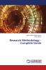 Research Methodology - Complete Guide