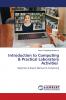 Introduction to Computing & Practical Laboratory Activities