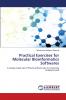 Practical Exercises for Molecular Bioinformatics Softwares