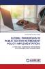 GLOBAL PARADIGMS IN PUBLIC SECTOR RETIREMENT POLICY IMPLEMENTATION