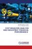 COST BEHAVIOR ANALYSIS AND INDUSTRIES' FINANCIAL PERFORMANCE