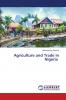 Agriculture and Trade in Nigeria