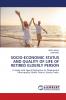 SOCIO-ECONOMIC STATUS AND QUALITY OF LIFE OF RETIRED ELDERLY PERSON