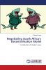 Negotiating South Africa's Decentralisation Model