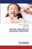 DENTAL IMPLANTS IN PEDIATRIC DENTISTRY