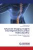 Advanced Imaging Insights into Degenerative Lumbar Radiculopathy