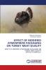 EFFECT OF MODIFIED ATMOSPHERE PACKAGING ON TURKEY MEAT QUALITY