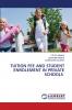 TUITION FEE AND STUDENT ENROLEMENT IN PRIVATE SCHOOLS