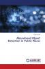 Abandoned Object Detection in Public Places