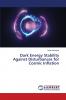 Dark Energy Stability Against Disturbances for Cosmic Inflation