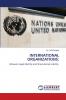 INTERNATIONAL ORGANIZATIONS