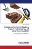 Assessing Factors Affecting Project Performance of Local Constructors