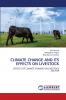 CLIMATE CHANGE AND ITS EFFECTS ON LIVESTOCK
