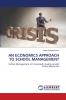 AN ECONOMICS APPROACH TO SCHOOL MANAGEMENT