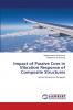 Impact of Passive Core in Vibration Response of Composite Structures