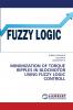 MINIMIZATION OF TORQUE RIPPLES IN BLDCMOTOR USING FUZZY LOGIC CONTROLL