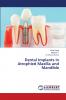 Dental Implants in Atrophied Maxilla and Mandible