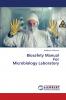 Biosafety Manual For Microbiology Laboratory
