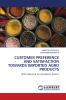 CUSTOMER PREFERENCE AND SATISFACTION TOWARDS IMPORTED AGRO PRODUCTS