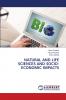 NATURAL AND LIFE SCIENCES AND SOCIO- ECONOMIC IMPACTS