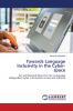 Towards Language Inclusivity in the Cyber-space