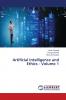 Artificial Intelligence and Ethics - Volume 1
