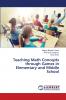 Teaching Math Concepts through Games in Elementary and Middle School