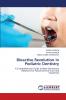 Bioactive Revolution in Pediatric Dentistry