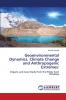 Geoenvironmental Dynamics Climate Change and Anthropogenic Extremes