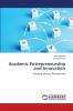 Academic Entrepreneurship and Innovation