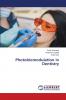 Photobiomodulation in Dentistry