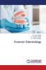 Forensic Odontology