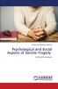 Psychological and Social Aspects of Suicide Tragedy