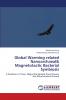 Global Warming related Nanoarchaeal& Magnetotactic Bacterial Symbiosis