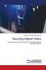 Securing Digital Video