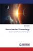 Non-standard Cosmology